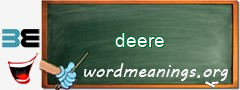 WordMeaning blackboard for deere